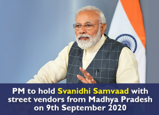 पंतप्रधानांचा मध्यप्रदेशातील पथ विक्रेत्यांशी 9 सप्टेंबर रोजी `स्वनिधी संवाद`