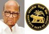 भारतीय रिझर्व बँकेचे सहकारी बँकांसंदर्भातलं नवीन धोरण म्हणजे सहकारी बँकांच्या विलनीकरणाचा घाट असल्याचा राष्ट्रवादी काँग्रेसचे अध्यक्ष शरद पवार यांचा आरोप